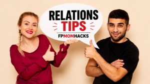 Relationship Tips FPMomHacks