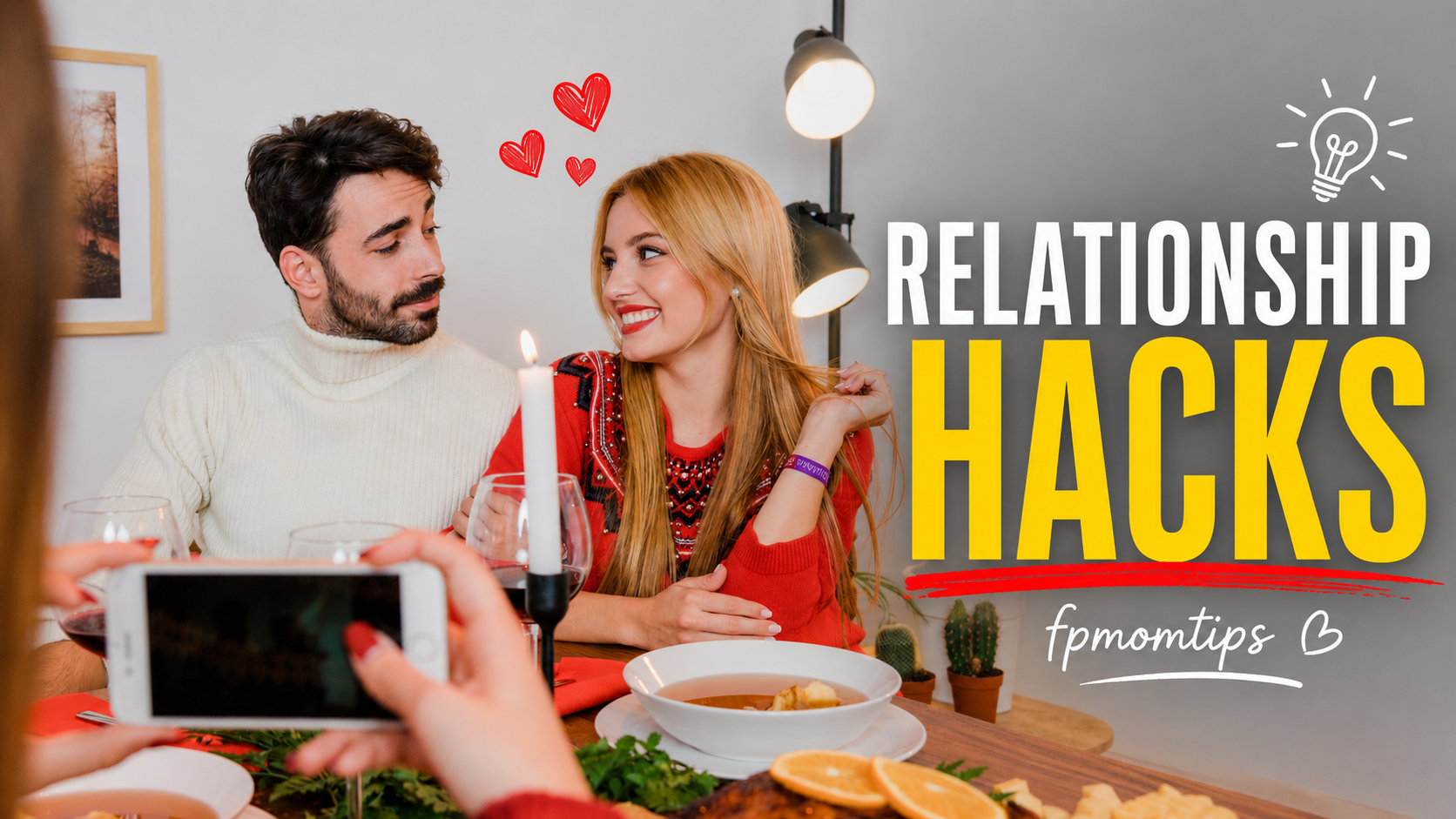 Relationship Hacks FPMomTips: Smart Daily Habits for Stronger Love and Family Connection